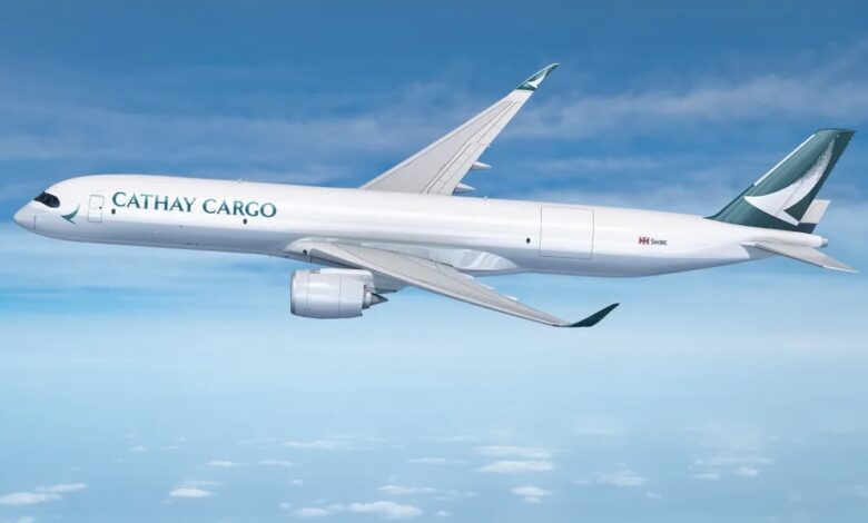 Cathay Pacific encomenda o A350F para sua divisão cargueira